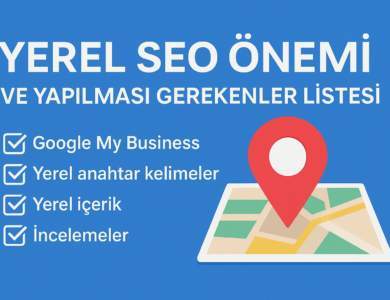 yerel seo önemi ve yapılması gerekenler listesi